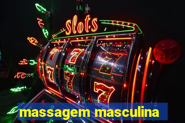 massagem masculina